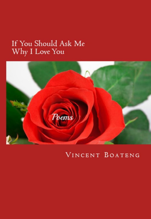 Product picture If You Should Ask Me Why I Love You: Poems
