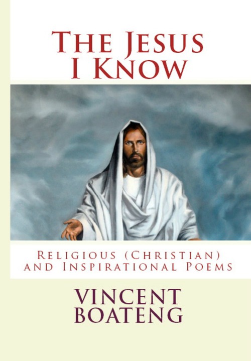 Product picture The Jesus I Know: Christian and Inspirational Poems